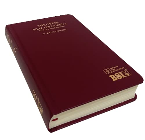 The Greek New Testament (fifth revised edition) With Dictionary Deutsche Bible Gesellschaft