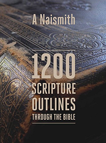 1200 Scripture Outlines Through the Bible